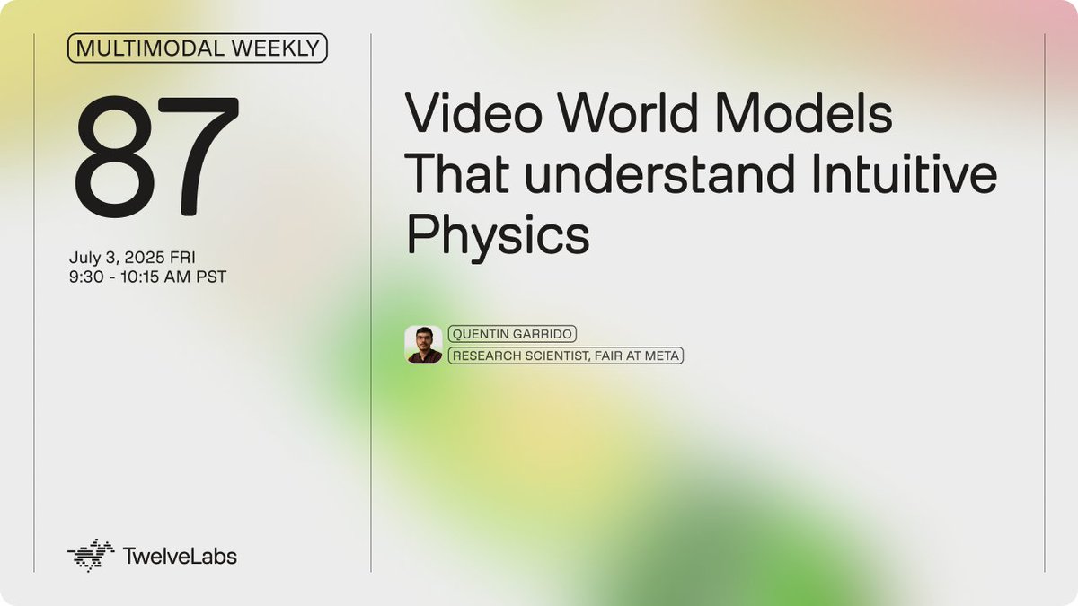 TwelveLabs (twelvelabs.io) (@twelve_labs) on Twitter photo In the 87th session of #MultimodalWeekly, we welcome <a href="/garridoq_/">Quentin Garrido</a> (Research Scientist at <a href="/metaai/">AI at Meta</a>) to share his awesome paper titled "Intuitive physics understanding emerges from self-supervised pretraining on natural videos" in collaboration with his Meta AI colleagues. In the 87th session of #MultimodalWeekly, we welcome <a href="/garridoq_/">Quentin Garrido</a> (Research Scientist at <a href="/metaai/">AI at Meta</a>) to share his awesome paper titled "Intuitive physics understanding emerges from self-supervised pretraining on natural videos" in collaboration with his Meta AI colleagues.