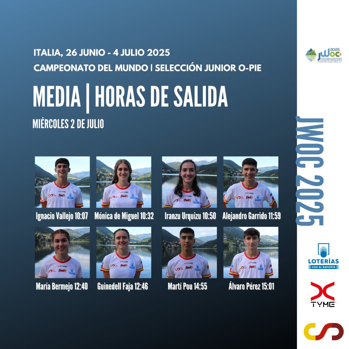 🙌🏼 Nuestro #TeamSpainJWOC disputa hoy la distancia media del Campeonato del Mundo Junior de O-Pie 

⏰Repasa las horas de salida de nuestro equipo 

🔗TV (de pago) + GPS + resultados en: jwoc2025.it/en/live-center…

👏🏼Con el apoyo de XTYME y Loterías y Apuestas del Estado