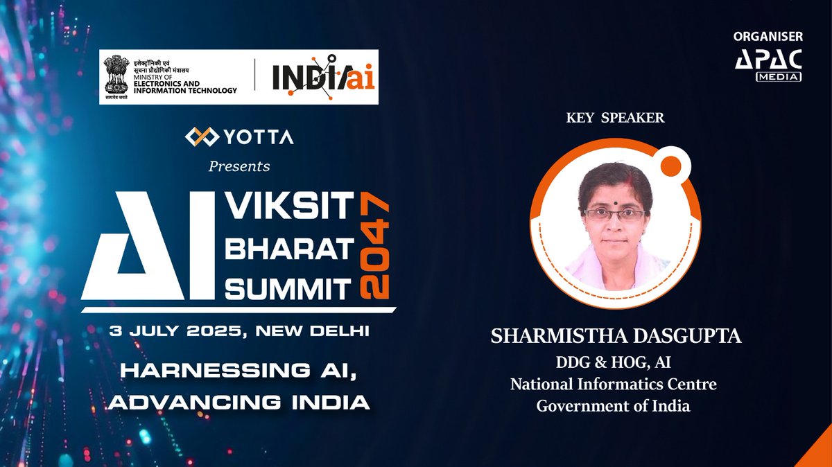 𝘞𝘦 𝘸𝘦𝘭𝘤𝘰𝘮𝘦 Sharmistha Dasgupta, DDG &amp; HOG, AI, <a href="/NICMeity/">NIC</a> , GOI, as the 𝗞𝗲𝘆 𝗦𝗽𝗲𝗮𝗸𝗲𝗿 at the 𝗔𝗜 𝗳𝗼𝗿 𝗩𝗶𝗸𝘀𝗶𝘁 𝗕𝗵𝗮𝗿𝗮𝘁@𝟮𝟬𝟰𝟳 𝗦𝘂𝗺𝗺𝗶𝘁, taking place on 𝟯 𝗝𝘂𝗹𝘆 𝟮𝟬𝟮𝟱 in New Delhi.

𝗥𝗲𝗴𝗶𝘀𝘁𝗲𝗿 : apacnewsnetwork.com/ai-for-viksit-…