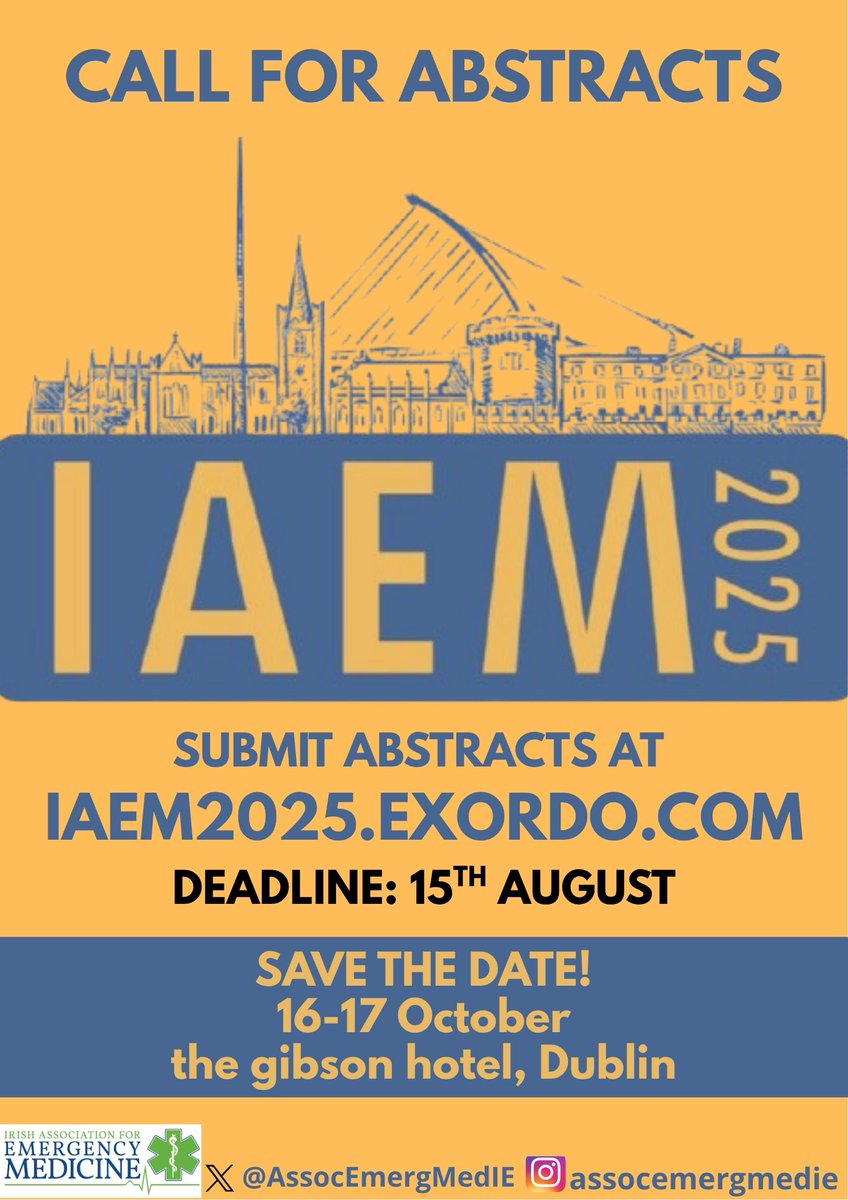 AssocEmergMedIE's tweet image. Abstract submission for #25IAEM is now OPEN!
Submit your abstracts via iaem2025.exordo.com
Abstract deadline Friday, 15th August
Save the date!
Annual Scientific Meeting 16-17th October in the gibson hotel in Dublin