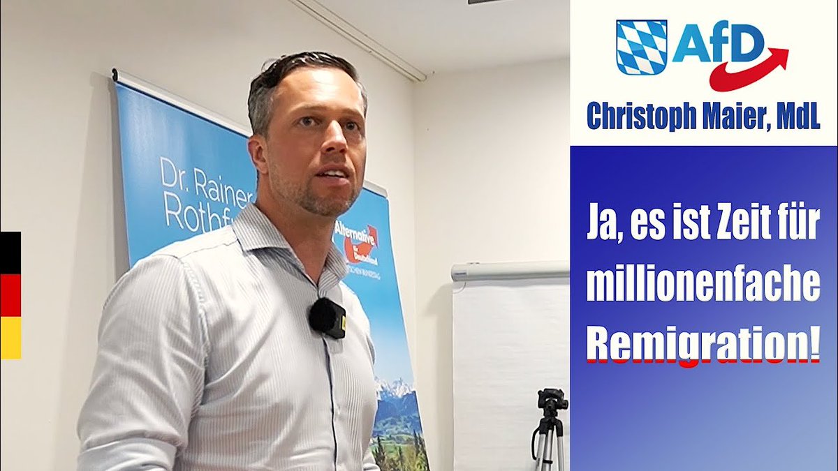 ►►► youtu.be/_880fBynu4c
Ja, es ist Zeit für millionenfache #Remigration!“ – Christoph Maier, MdL, Bezirksvorsitzender #AfD #Schwaben.

Jahrzehnte gescheiterte Asyl- und #Migrationspolitik überfordern Deutschland und auch #Bayern nicht zuletzt im Bereich Sicherheit immer