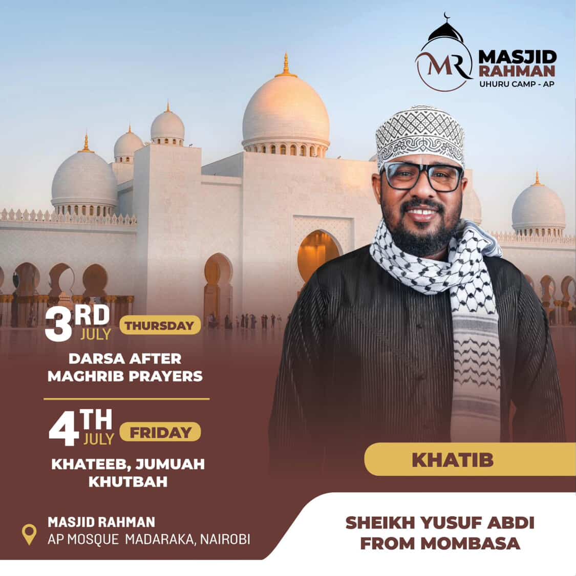 As-Salaamu ‘Alaykum wa Rahmatullah
Join me this Thursday, 3rd July for a Darsa session after Maghrib at Masjid Rahman – AP Mosque, Madaraka.
Let’s seek knowledge together for the sake of Allah ﷻ.
 #Darsa #SheikhYusufAbdi #Nairobi
