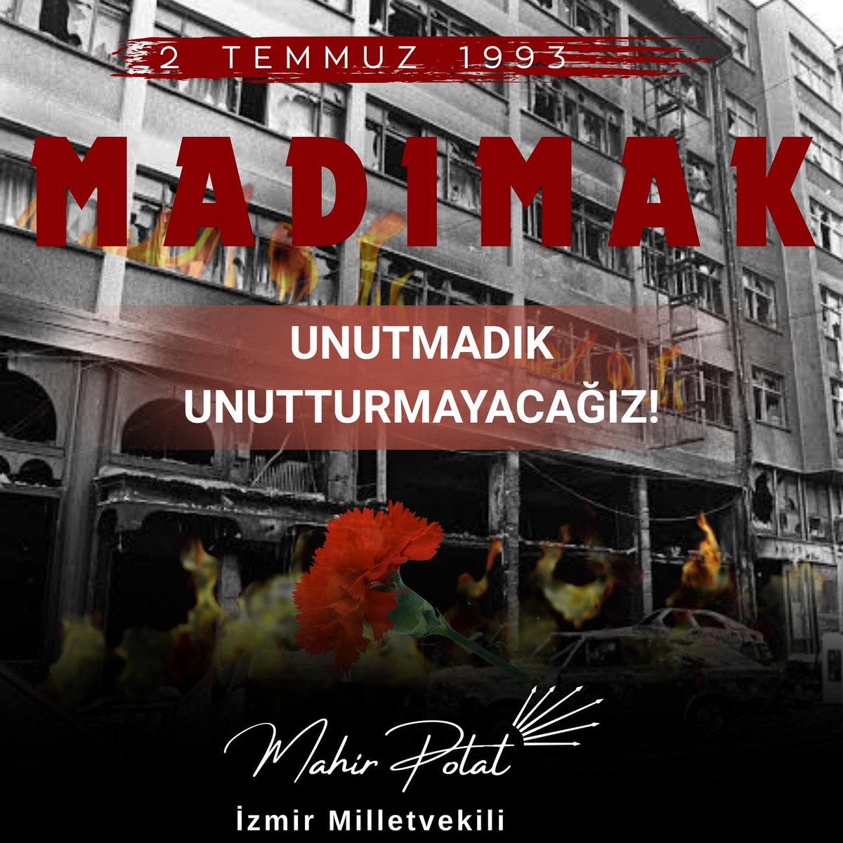 2 Temmuz 1993 – Sivas’ta insanlık yandı…

Madımak Oteli’nin duvarlarında yalnızca ateş değil, vicdanlarımız da tutuşturuldu.
33 can… Kalemleriyle, türküleriyle, düşünceleriyle aydınlık bir Türkiye hayal eden 33 güzel insan…

Sadece fikirleriyle yaşamak istedikleri bir ülkede,