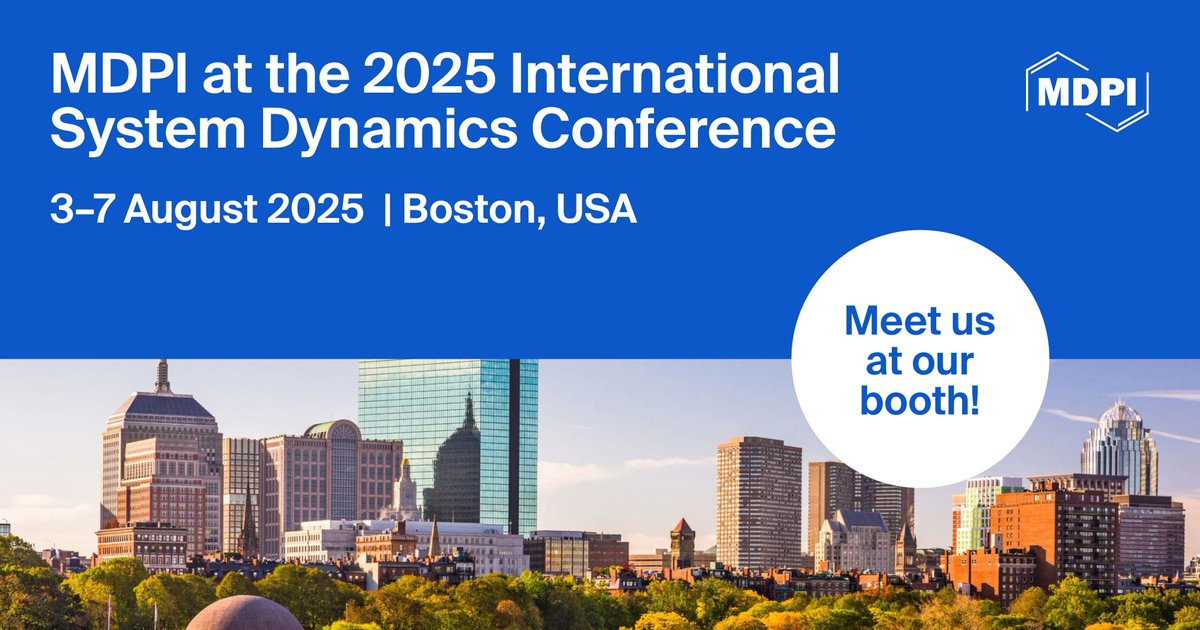 KnowledgeMDPI's tweet image. 👋Meet Us at the 2025 International System Dynamics Conference, 3–7 August 2025, Boston, USA
#ISDC2025 #SystemDynamics #KnowledgeJournal