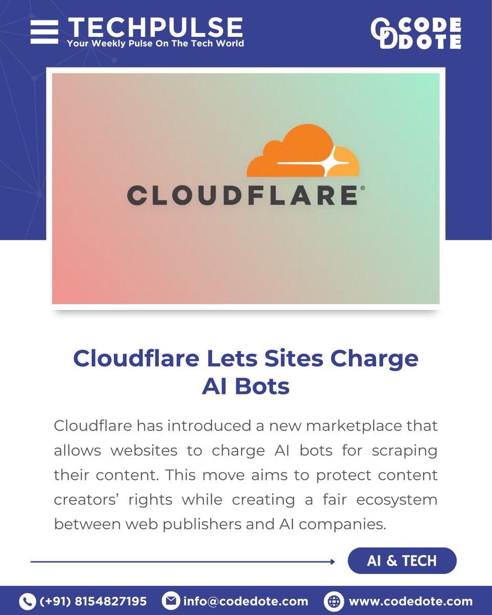 CodeDote's tweet image. Cloudflare Lets Sites Charge AI Bots!
Cloudflare launches a new marketplace to help websites monetise AI bot traffic—aiming to protect content rights and balance the digital economy.
Could this reshape AI’s data game?

#Cloudflare #AI #webdevelopement #Tech  #Codedote #chatbots