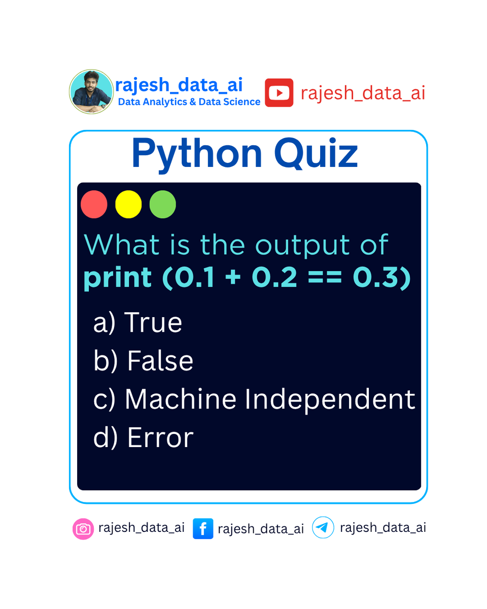 rajesh_data_ai's tweet image. What do you think this prints?
⚠️ Don&apos;t trust your eyes — Floating point magic at play! 

✨ Drop your guess in the comments 💬

#pythonlearning #pythonfest  #SQL #interview #DataScience #DataAnalytics #dataengineering #ArtificialIntelligence #data #BusinessAnalyst #DataAnalyst