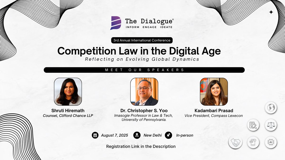 🚨 #EventAlert | #InternationalConference | #SpeakerAnnouncement

Following the success of 𝟮𝟬𝟮𝟯 and 𝟮𝟬𝟮𝟰, 𝗧𝗵𝗲 𝗗𝗶𝗮𝗹𝗼𝗴𝘂𝗲 is proud to announce our speakers for the 3rd Annual International Conference on “𝗖𝗼𝗺𝗽𝗲𝘁𝗶𝘁𝗶𝗼𝗻 𝗟𝗮𝘄 𝗶𝗻 𝘁𝗵𝗲 𝗗𝗶𝗴𝗶𝘁𝗮𝗹