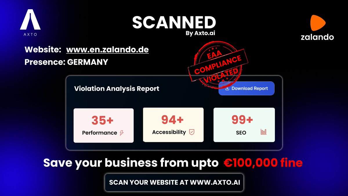 axto_ai's tweet photo. 🚨 EAA Violation Detected: Zalando Website 🇪🇺
The official site of the Zalando — https://t.co/eawUxzZjoE — was scanned by https://t.co/nQ9sKOnlA3 and failed EAA compliance checks.
🔍 Key Findings:
⚠ 94+ Accessibility ⚡ 35+ Performance 📊 99+ SEO
💥 Under the European Accessibility Act, non-compliance can lead to fines of up to €100,000 and regulatory scrutiny — even for institutions within the EU itself.
📌 If even the EU’s own digital platforms are at risk, so is yours.
🛡 Scan your site today at https://t.co/Yuk2WLO0Ik and avoid being the next in line.

#EAACompliance #EuropeanAccessibilityAct #ECB #EU #DigitalRisk #LegalCompliance #AccessibilityMatters #WebsiteAudit #AxtoAI #WCAG #InclusiveDesign #Fintech #PublicSector #RiskManagement #Zalando