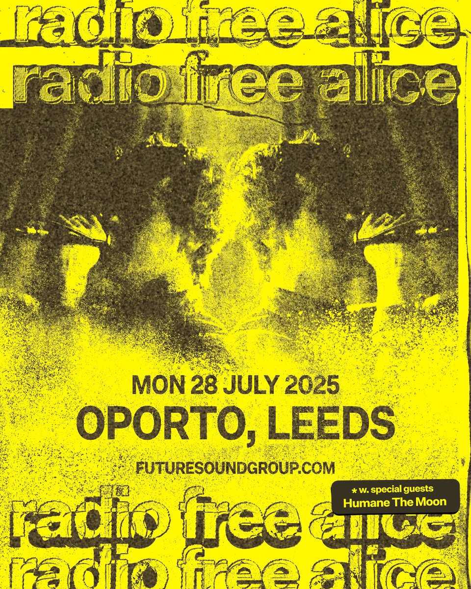 Futuresoundshow's tweet image. Just announced! Melbourne post-punk 5 piece Radio Free Alice join us live in Leeds at @Oportobar on July 28h with guests Humane The Moon!
All their UK Shows are currently sold out so don't wait around for tickets 🎟️👇
On-sale 10am tomorrow:
futuresound.seetickets.com/event/radio-fr…