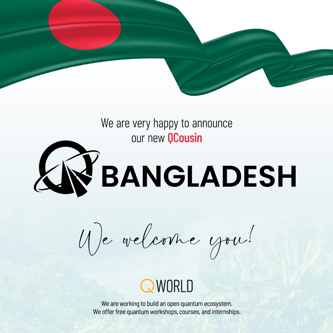 Excited to welcome #QBangladesh to the #QWorld family 🎉🎉🎉
qworld.net/qbangladesh

#WeAreQWorld❤️
#Quantum #Open #Ecosystem #Education #Computing #Software #Technology