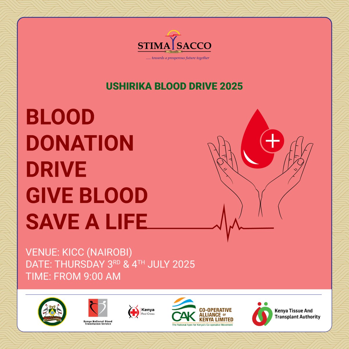 STIMA SACCO (@stimasacco) on Twitter photo Stima Sacco invites all its members to take part in the Ushirika Blood Drive 2025, organized by the <a href="/OperativeCak/">Co-operative Alliance of Kenya (CAK)</a>, happening on 3rd and 4th July at KICC, Nairobi, from 9:00 AM.
This year’s theme, “Driving Inclusive and Sustainable Solutions for a Better World,” reminds us that Stima Sacco invites all its members to take part in the Ushirika Blood Drive 2025, organized by the <a href="/OperativeCak/">Co-operative Alliance of Kenya (CAK)</a>, happening on 3rd and 4th July at KICC, Nairobi, from 9:00 AM.
This year’s theme, “Driving Inclusive and Sustainable Solutions for a Better World,” reminds us that