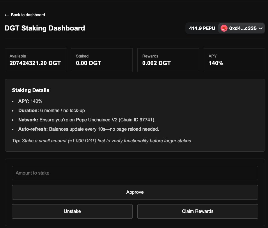 🟢 Staking is LIVE!

Staking Contract:
0xD090F77e7B1BAA922fCaDD0Aa581a44eE990edB3
Total Rewards Funded: 225,000,000 DGT

✅ Fully tested and deployed:
• Stake
• Unstake
• Claim

Enjoy and earn! 💸

degentime.io/staking

$PEPU $DGT
