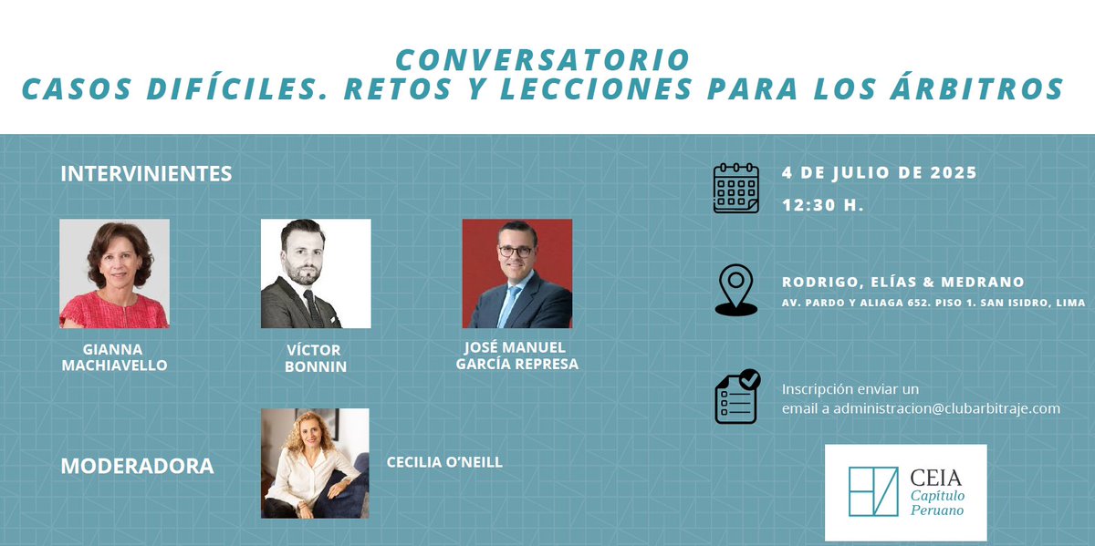 El Capítulo peruano del CEIA organiza el Conversatorio titulado «Casos difíciles. Retos y lecciones para los árbitros».

📅 4 de julio de 2025
🕛 12:30 horas (GMT-5)
📍 Oficinas de Rodrigo, Elías &amp; Medrano (Av. Pardo y Aliaga 652. Piso 1. San Isidro, Lima).