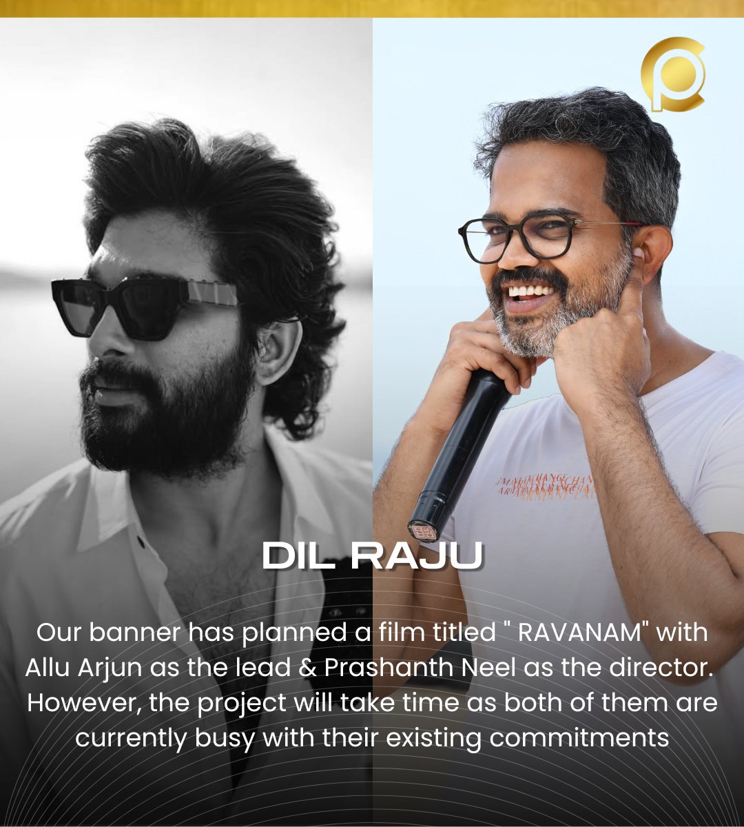 CinemaPichii's tweet image. #DilRaju Confirms that #AlluArjun &amp;amp; #PrashanthNeel Collaborating for film titled #Ravanam.