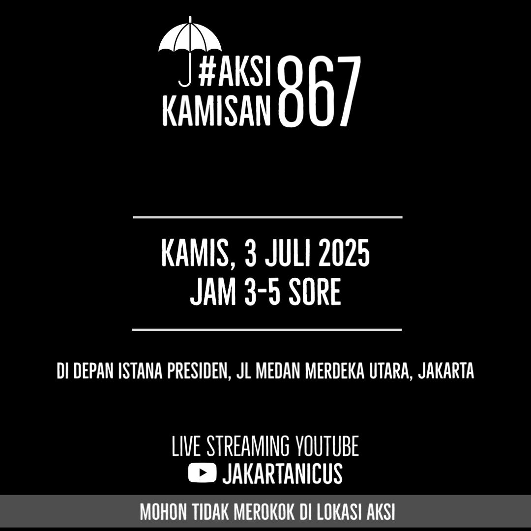 Mengundang kehadiran kawan2 dalam <a href="/AksiKamisan/">Aksi Kamisan</a> di Jakarta.

Bagi yang tidak ke lokasi aksi bisa chatting di youtube JAKARTANICUS.
<a href="/dipanggilwawan/">#SayaWawan | BR Norma Irmawan</a> korban Semanggi I - 13 November 1998.