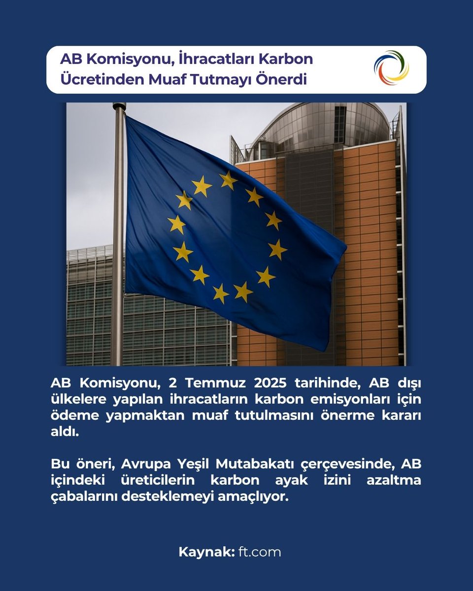 AB Komisyonu, 2 Temmuz 2025'te, AB dışına yapılan ihracatların karbon emisyonu ödemelerinden muaf tutulmasını önerdi. Bu adım, AB içindeki üreticilerin karbon ayak izini azaltma çabalarını desteklemeyi amaçlıyor.

#karbonemisyonu #karbonayaki̇zi