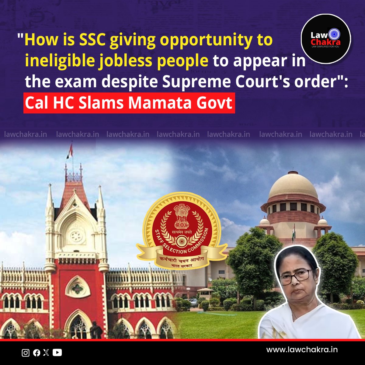 LawChakra's tweet image. Justice Saugata Bhattacharya questioned why unqualified aspirants are allowed in SSC exams.
For More Details Visit: lawchakra.in/high-court/sla…
#SupremeCourtofIndia #MAMATA #SSC #jobless #HighCourt