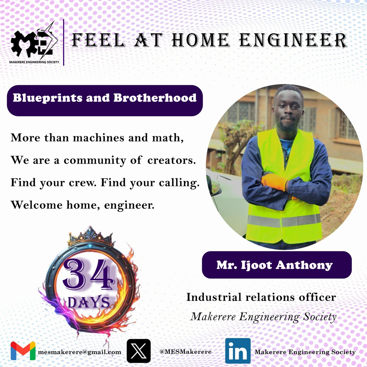 Makerere Engineering Society (@mesmakerere) on Twitter photo 🔔 34 Days to Go!
More than machines and math — we are a community of creators.🤝✨
Join <a href="/Anthonyijoot/">Ijoot Anthony</a> , MES Industrial Relations Officer, as he welcomes you to a new semester of building, innovating, and finding your crew.
Welcome home, engineer. 🛠️🚀
#FeelAtHomeEngineer #MES 🔔 34 Days to Go!
More than machines and math — we are a community of creators.🤝✨
Join <a href="/Anthonyijoot/">Ijoot Anthony</a> , MES Industrial Relations Officer, as he welcomes you to a new semester of building, innovating, and finding your crew.
Welcome home, engineer. 🛠️🚀
#FeelAtHomeEngineer #MES