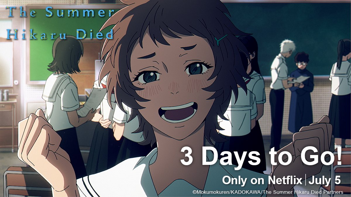 hikaru_anime_en's tweet image. 📣 3 Days to Go!
Watch The Summer Hikaru Died — exclusively on Netflix starting July 5!
🔗 netflix.com/jp/title/81948…