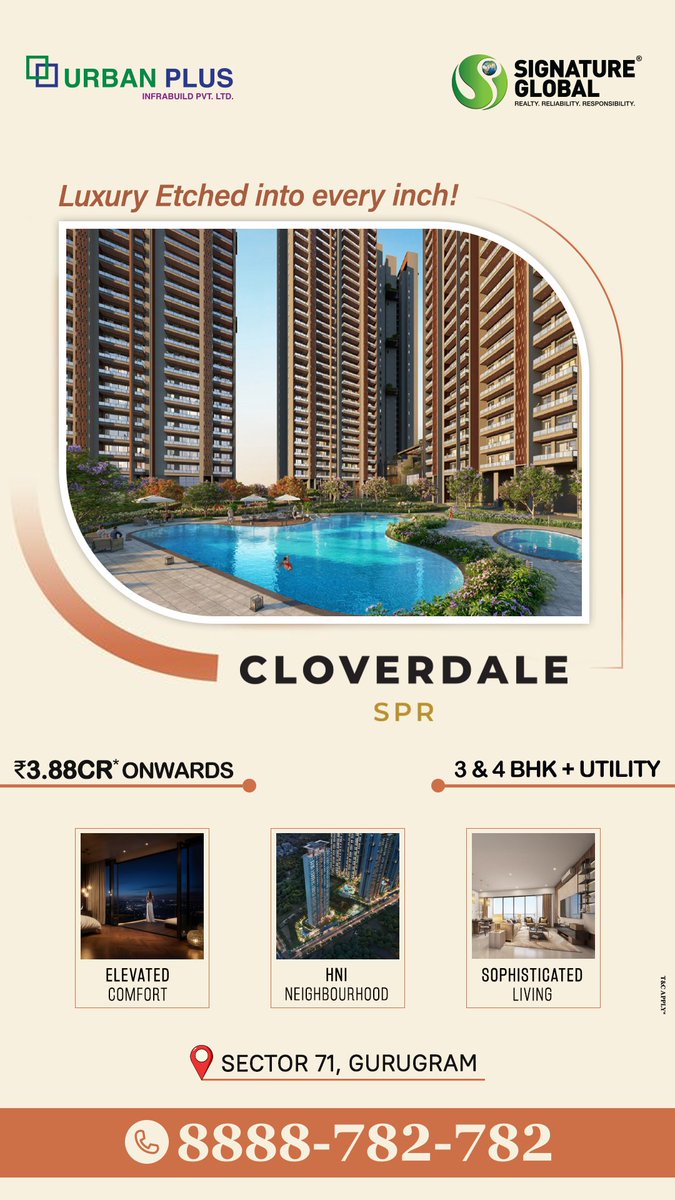 UrbanPlus's tweet image. ✨ Where Every Corner Speaks Class
The Cloverdale By Signature Global
📍 Sector 71 |SPR
Set in a thoughtfully planned community,
These grand residences offer space, style &amp;amp; elevated comfort.

📞 Call– 8888-782-782

#LiveTheDifference #TheCloverdaleLife #SignatureSpaces #UrbanPlus