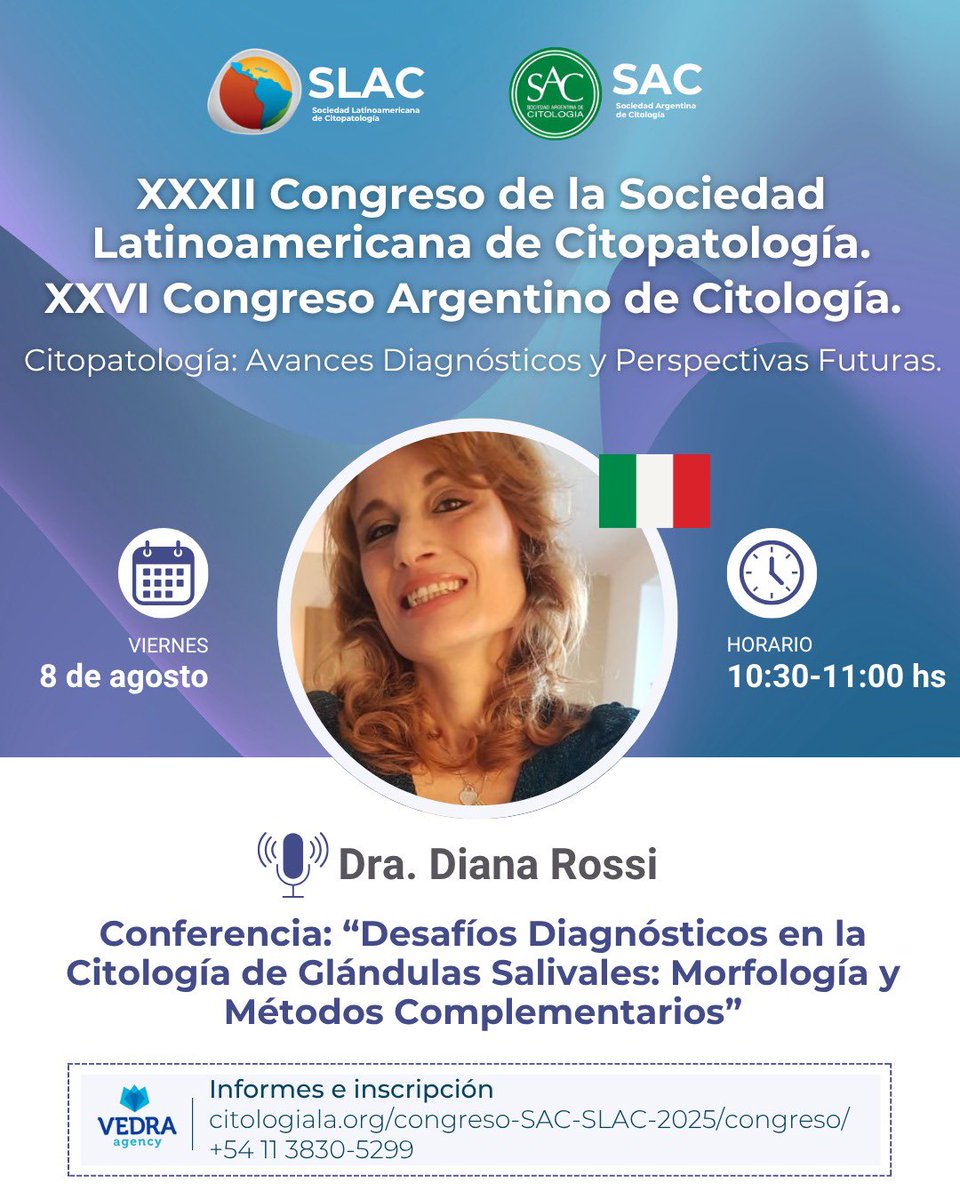 🧬 El 8 de agosto, en el marco del XXXII Congreso de la Sociedad Latinoamericana de Citopatología y el XXVI Congreso Argentino de Citología, tendremos el honor de recibir a la Dra. Diana Rossi 🇮🇹, quien brindará una conferencia imperdible.
