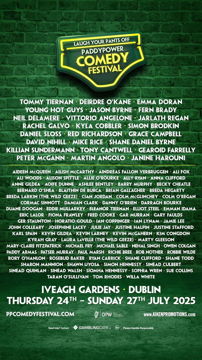 🔥 𝗣𝗔𝗗𝗗𝗬 𝗣𝗢𝗪𝗘𝗥 𝗖𝗢𝗠𝗘𝗗𝗬 𝗙𝗘𝗦𝗧 𝗟𝗜𝗡𝗘 𝗨𝗣 🔥

Join the very best of Irish and international talent performing shows in venues at Dublin's Iveagh Gardens from 24th - 27th of July 😂🎤

🎫 Grab tixs ~ bit.ly/3OiwNwl