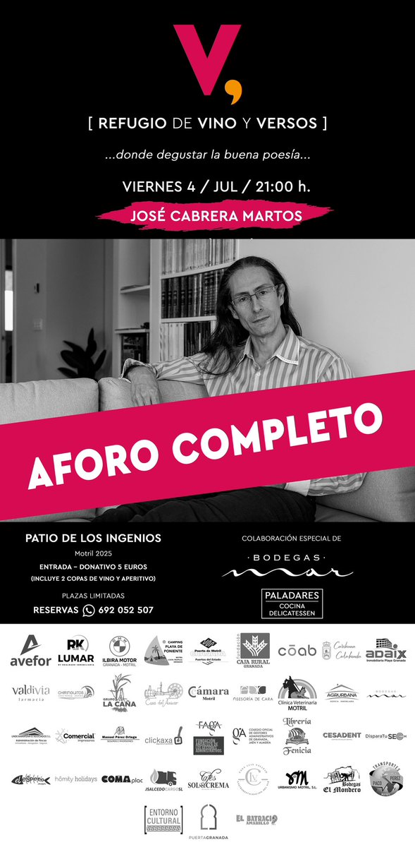 Felices de anunciar nuestro primer lleno del mes en Refugio de Vino y Versos.
El hambre de poesía quedará saciada con los versos de José Cabrera y el espléndido vino que ofrecerá Bodegas Mar con el aperitivo de Paladares #Motril.
¡No dudéis en reservad para las siguientes citas!