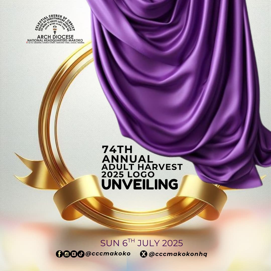 cccmakokonhq's tweet image. Join Us at the Mother Church National Headquarters, Makoko!

We’re excited to unveil the 74th Adult Harvest Logo on
Sun 6th July 2025🎉

Be part of this joyous celebration🌈
#LogoUnveiling #74thAdultHarvest #AnniversaryCelebration #CCCmakoko #CCCWorldWide #CelestialChurchofChrist