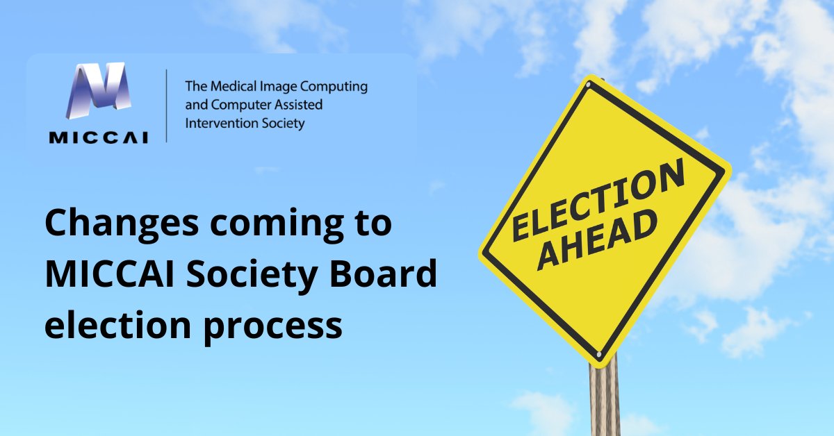 MICCAI (@miccai_society) on Twitter photo 🌟 Soon, we will be electing three new members to the #MICCAI Society Board of Directors.
Find out about the changes we're making to the election process and how you can participate.
🔗 miccai.org/index.php/news…
<a href="/WomenInMICCAI/">Women in MICCAI</a> <a href="/MiccaiStudents/">MICCAI Students</a> <a href="/RMiccai/">RISE MICCAI</a> #MICCAI2025 🌟 Soon, we will be electing three new members to the #MICCAI Society Board of Directors.
Find out about the changes we're making to the election process and how you can participate.
🔗 miccai.org/index.php/news…
<a href="/WomenInMICCAI/">Women in MICCAI</a> <a href="/MiccaiStudents/">MICCAI Students</a> <a href="/RMiccai/">RISE MICCAI</a> #MICCAI2025