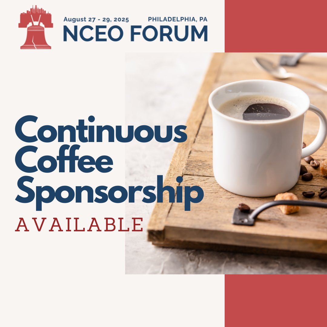 ☕Need your daily dose of networking fuel? The Continuous Coffee Sponsorship is still available for the 2025 NCEO Forum in Philadelphia! This high-visibility sponsorship opportunity puts your brand front and center. Interested? Let's brew up a partnership!
forum.nceo.org/sponsors