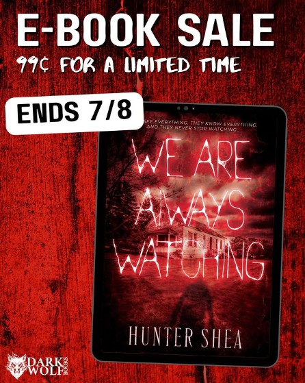 huntershea1's tweet photo. #Bookdealalert! From now until 7/8, you can get We Are Always Watching for less than a Snickers bar. https://t.co/LWf8sLUL8o #horrorbooks #horrorreads #summerreads https://t.co/qIHtrcFE0r