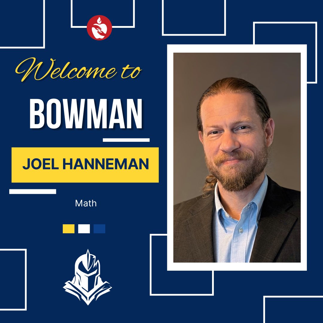 Welcome to Bowman Mr. Hanneman! Mr. Hanneman will be teaching in our Math department. ✖️➗🟰🧮