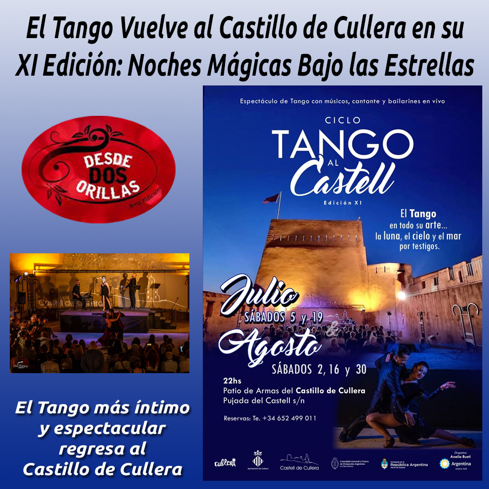 EL TANGO VUELVE AL CASTILLO DE CULLERA EN SU XI EDICIÓN: NOCHES MÁGICAS BAJO LAS ESTRELLAS

hosteleriaenvalencia.com/noticias.asp?i…

<a href="/DesdeDosOrillas/">Desde Dos Orillas</a> #TangoCullera #NochesMagicas #TangoAlCastell #Cullera #CulturaTango #TangoBajoLasEstrellas #CastilloDeCullera #TangoEnVerano #HosteleriaEnValencia