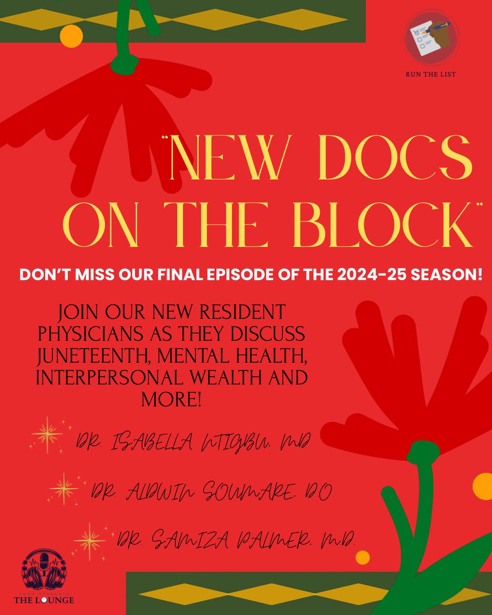 SNMA's tweet image. In our final episode of the season, our new resident physicians Dr Isabella Ntigbu MD, Dr Aldwin Soumare DO, and Dr Samiza Palmer MD discuss Juneteenth, mental health, interpersonal wealth, their hopes for residency, and their opinions on the current state of medical education.