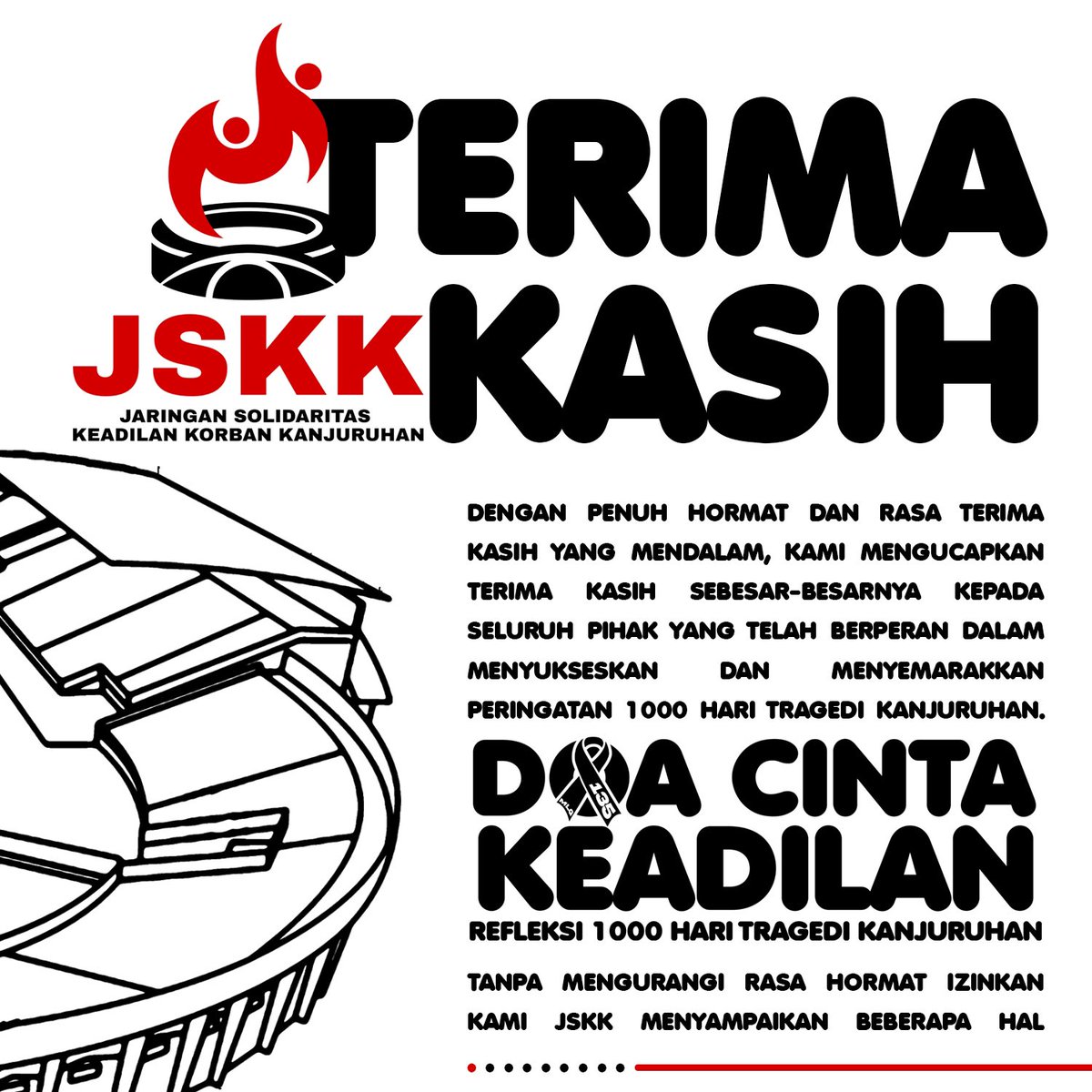 Terima kasih atas segala daya.
Maaf atas segala cela.
Kami belajar berjalan, tak sendiri, tapi bersama kalian.
#JusticeForKanjuruhan #JFT135 #1000HariKanjuruhan