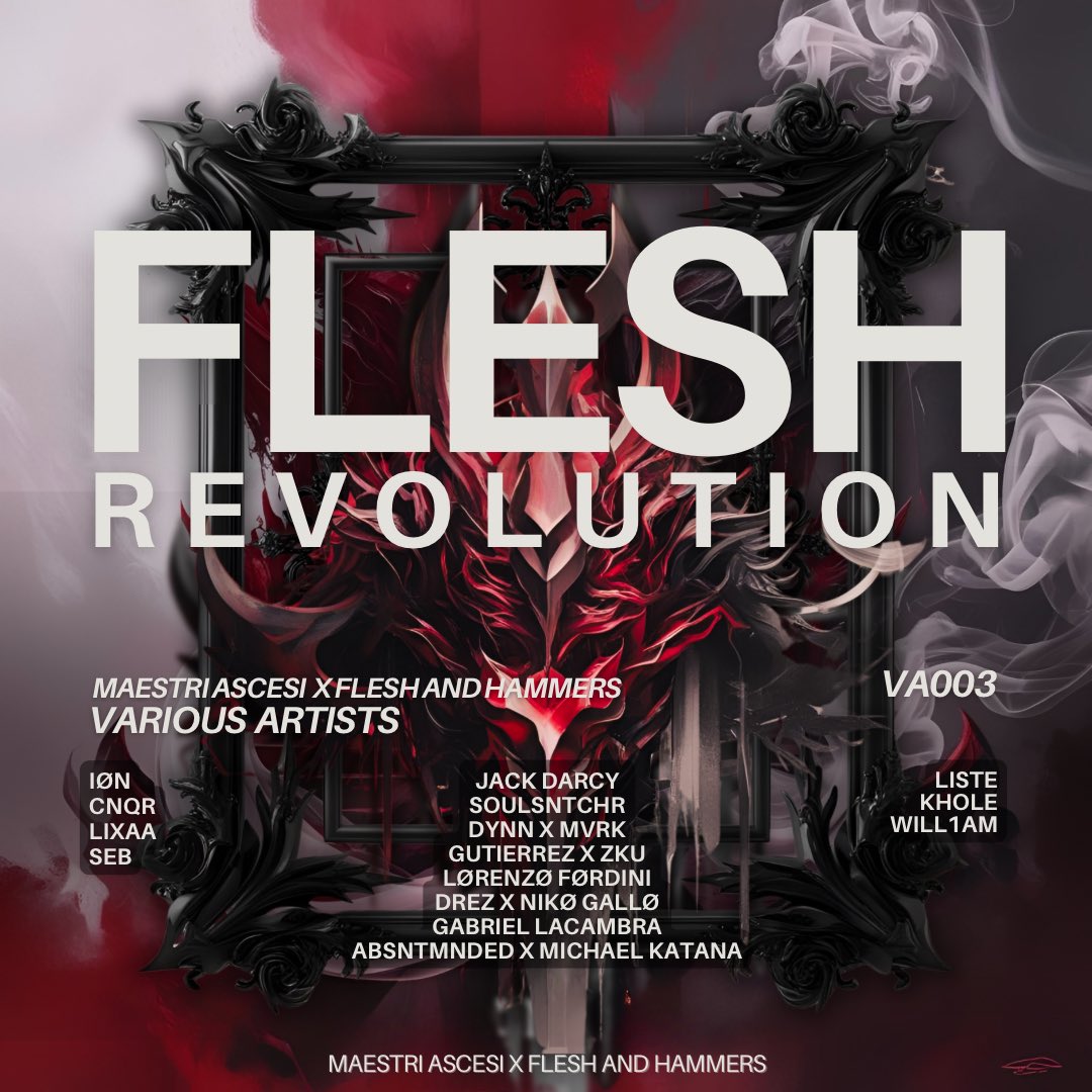 My latest collab “ARMORY” w/ my brother Michael Katana is out now on 👇

MAESTRI ASCESI X FLESH AND HAMMERS | FLESH REVOLUTION

Artist:  Various Artists
Label: Maestri Ascesi x FLESH AND HAMMERS 
Release Date: 14/06/2025
Mastering: Mk Mastering

Link: on.soundcloud.com/v5J5C0V0oaViZU…