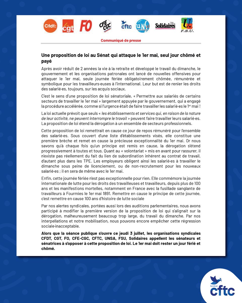 SyndicatCFTC's tweet photo. 📃📷 Communiqué de Presse #Intersyndical 📷📃
Une proposition de loi débattue au Sénat ce jeudi 3 juillet veut attaquer le 1er Mai ! 🤬
Unies, les organisations syndicales appellent à s’y opposer.
Le 1er mai doit rester un jour férié et chômé.
#CFTC