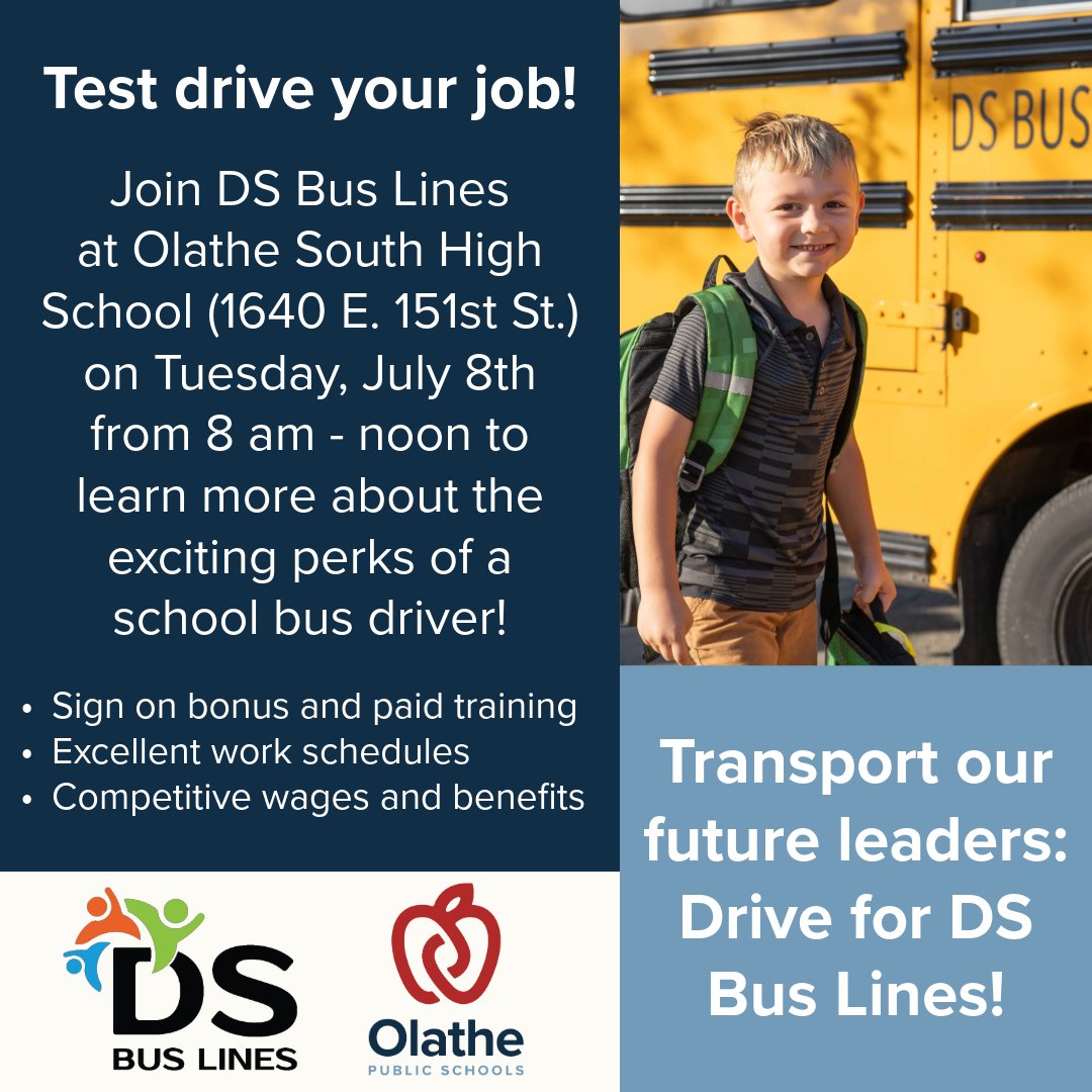 🚌 DS Bus Lines will be hosting a come and go event on Tuesday, July 8th at Olathe South High School (1640 E. 151st St.) from 8 am - noon. You're invited to stop by to more about what it's like being a school bus driver and the perks that come along with it! #OPSMakeTodayCount