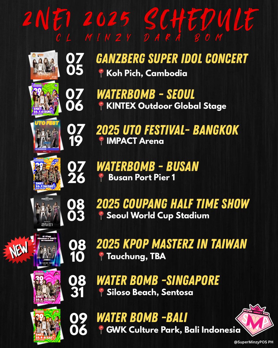 SuperMinzyPos's tweet image. 📣Mark your calendar! Here’s the Updated World Tour Schedule of 2NE1 from July to September 2025!🤗
@mingkki21 @krungy21 @chaelinCL @haroobomkum
#2NE1 #MINZY #공민지 #SandaraPark #산다라박 #ParkBom #봄 #CL #씨엘