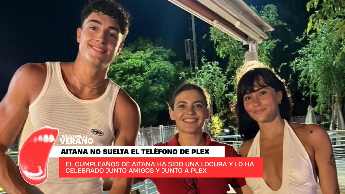 salvameelverano's tweet photo. AITANA NO SUELTA EL TELÉFONO DE PLEX 

El cumpleaños de Aitana ha sido una locura y lo ha celebrado junto amigos y junto a Plex 

#SEVEstreno https://t.co/lNIVLYy3t3