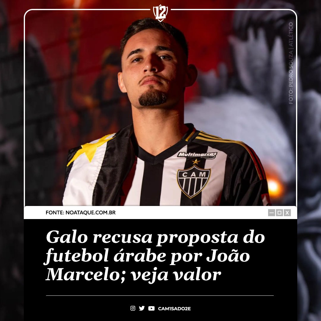 O Galo recusou uma proposta do Shabab Al-Ahli, dos Emirados Árabes Unidos, por João Marcelo, no valor de 2 milhões de dólares (cerca de R$ 10,9 mi) por 50% dos direitos econômicos – outros 20% permaneceriam com o Galo.

🗞Lucas Bretas/Samuel Resende/No Ataque
📸Pedro Souza/Galo