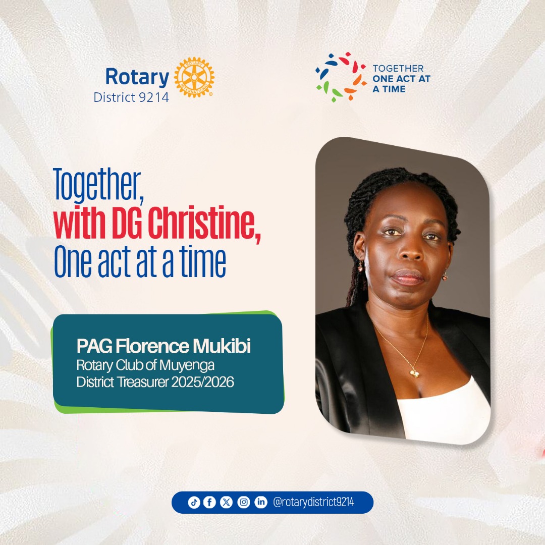 District Treasurer
PAG Florence Mukibi from the Rotary Club of Muyenga The steward of our District’s finances, ensuring transparency, accountability, and wise stewardship of funds. Our Treasurer keeps our projects sustainable and our books impeccable.
#TogetherOneActAtATime