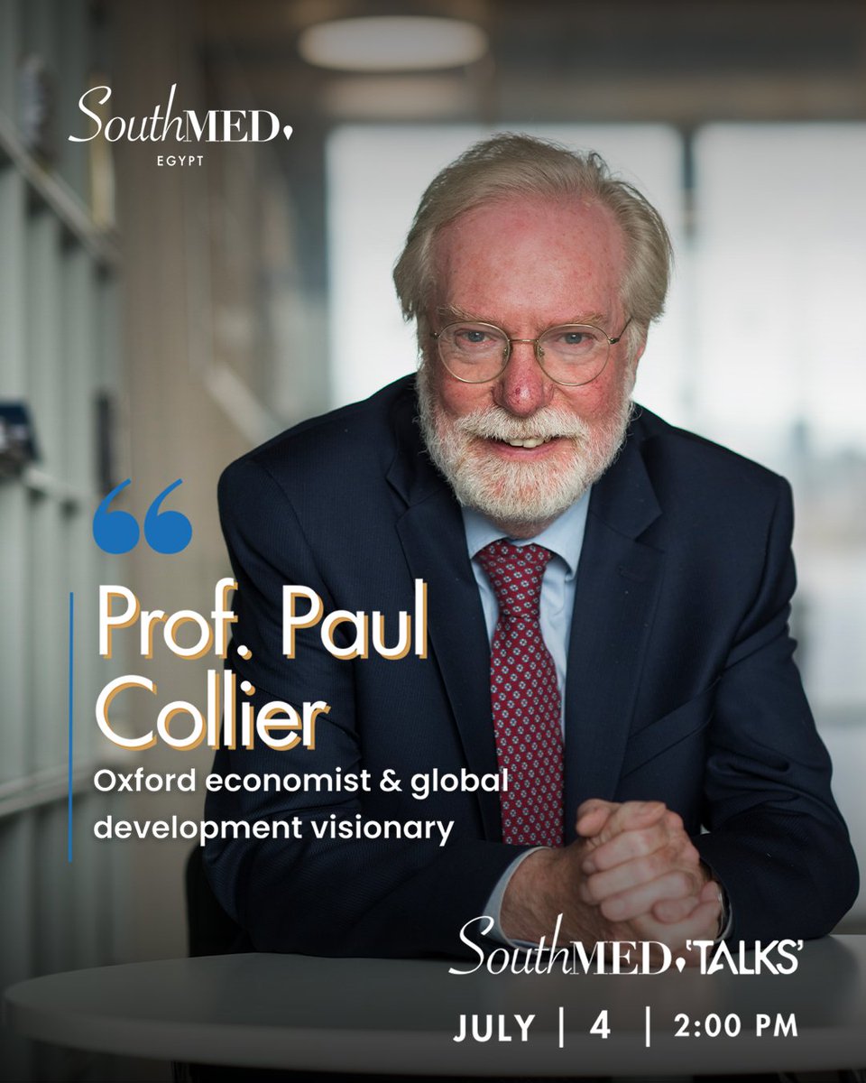 The author of The Bottom Billion and adviser to the UN, Paul Collier, is heading to the real Mediterranean.
In plain English, he maps policies that close gaps and grow bottom lines.  

Exclusively on SouthMEDTalks. 
SouthMED…It’s Different.

Join us on Friday, July 4, 2025, at