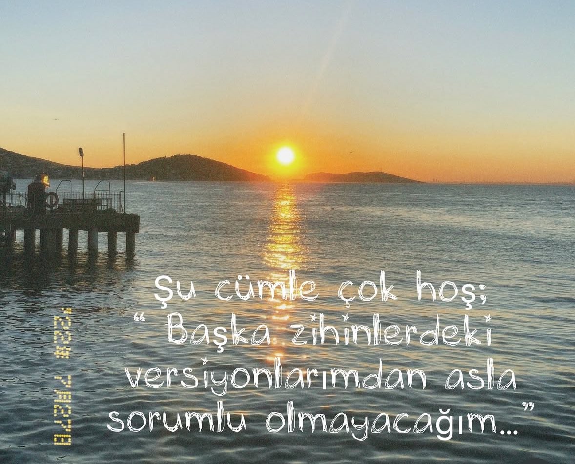 Benim kim ya da nasıl biri olduğum, biraz da senin kim olduğunla alakalı. Bunu bir düşün.