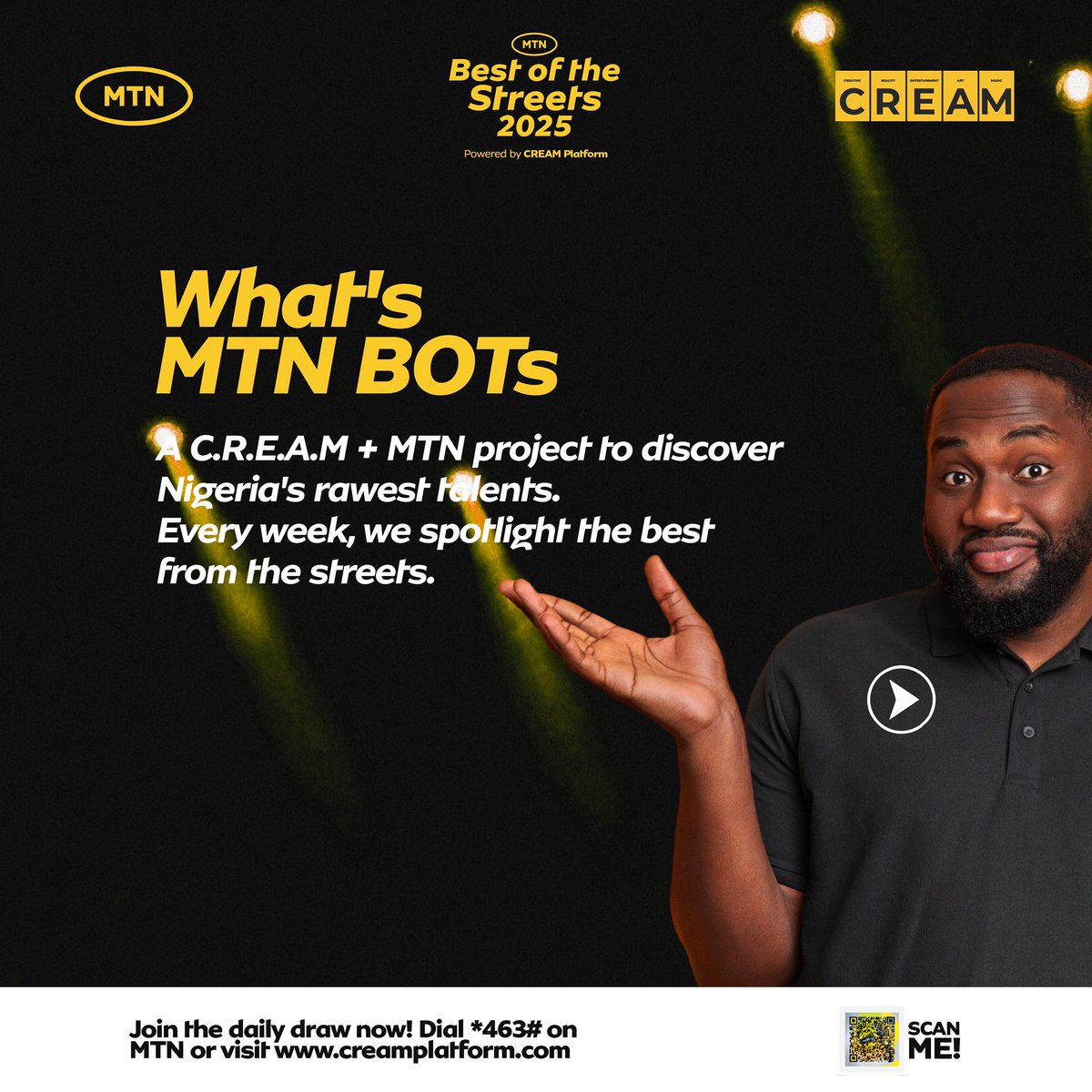 Dcreamplatform's tweet photo. Got talent? Get ₦50,000 every week.

Be in the Top 3 and enjoy CallerTune deals, collabs, marketing and a shot at the Grand Prize in December.

No long process. No stress. Just your talent.

Upload now at https://t.co/ct9LCC5PKo or dial *463# on MTN.

#CREAMPlatform #MTNBOTs https://t.co/gd3DWJdQTt