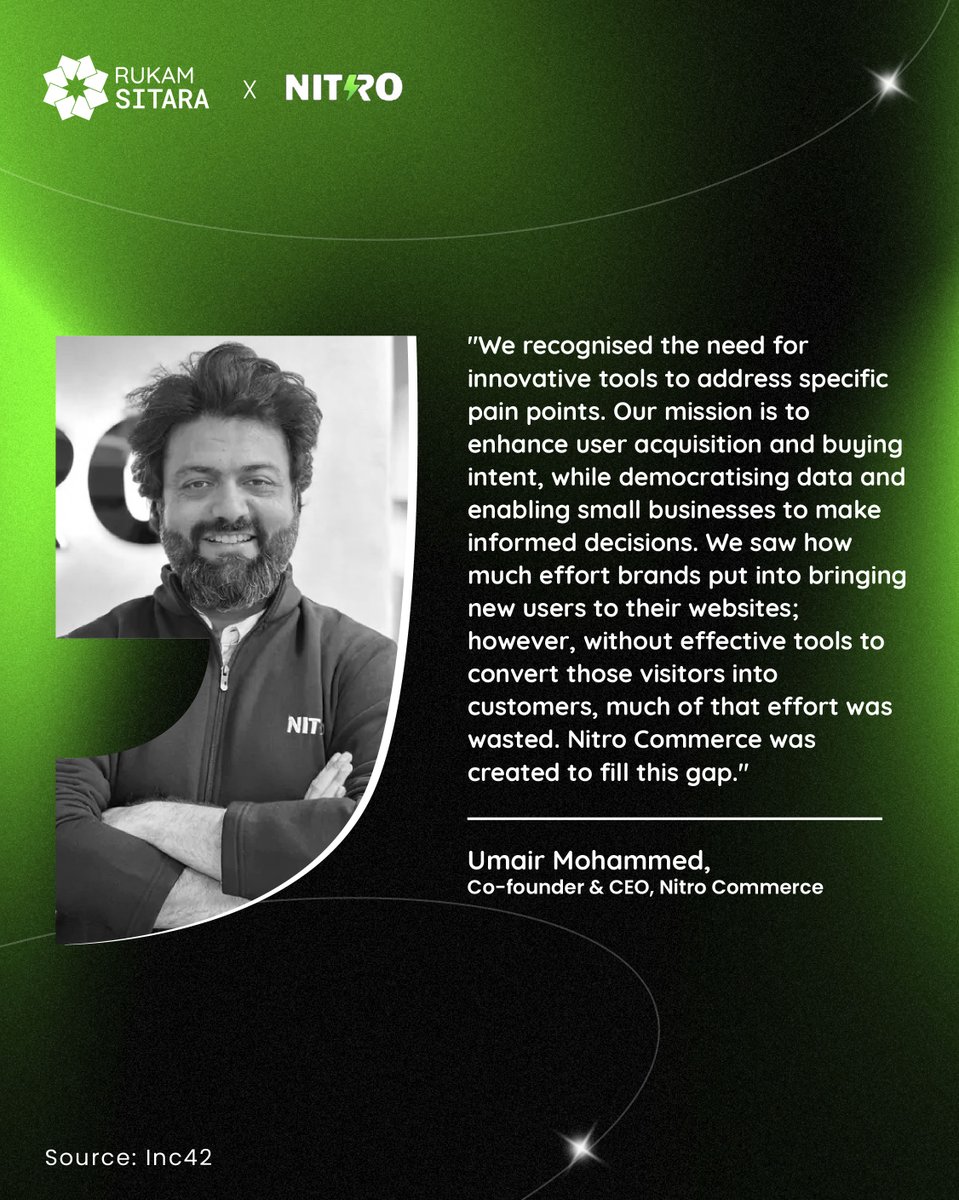 RukamSitara's tweet photo. Umair Mohammed knew the real problem wasn’t traffic but what brands couldn’t see.
Nitro Commerce turns anonymous visits into real opportunities. Not someday. Now.
We saw that clarity early. That’s why Nitro Commerce is part of the #Starstack.
#QuoteDrop #BackedByRukamSitara https://t.co/GCJVD0YE1l