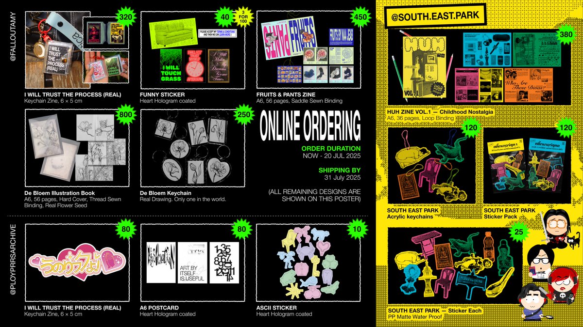 🫵🏻ONLINE ORDERING IS AVAILABLE! #IFEXPO25
NOW — 20 JULY 2025
SHIPPING BY — 31 JULY 2025

สนใจอันไหนสามารถวงมาแจ้งทาง DM ได้เลยครับ
สินค้าบางลายหมดไปแล้ว ลายที่เหลือมีตามในใบเมนูนี้เลย

สินค้ามีของเรา <a href="/ployprrsarchive/">ploy / pauline</a> , SOUTH EAST PARK