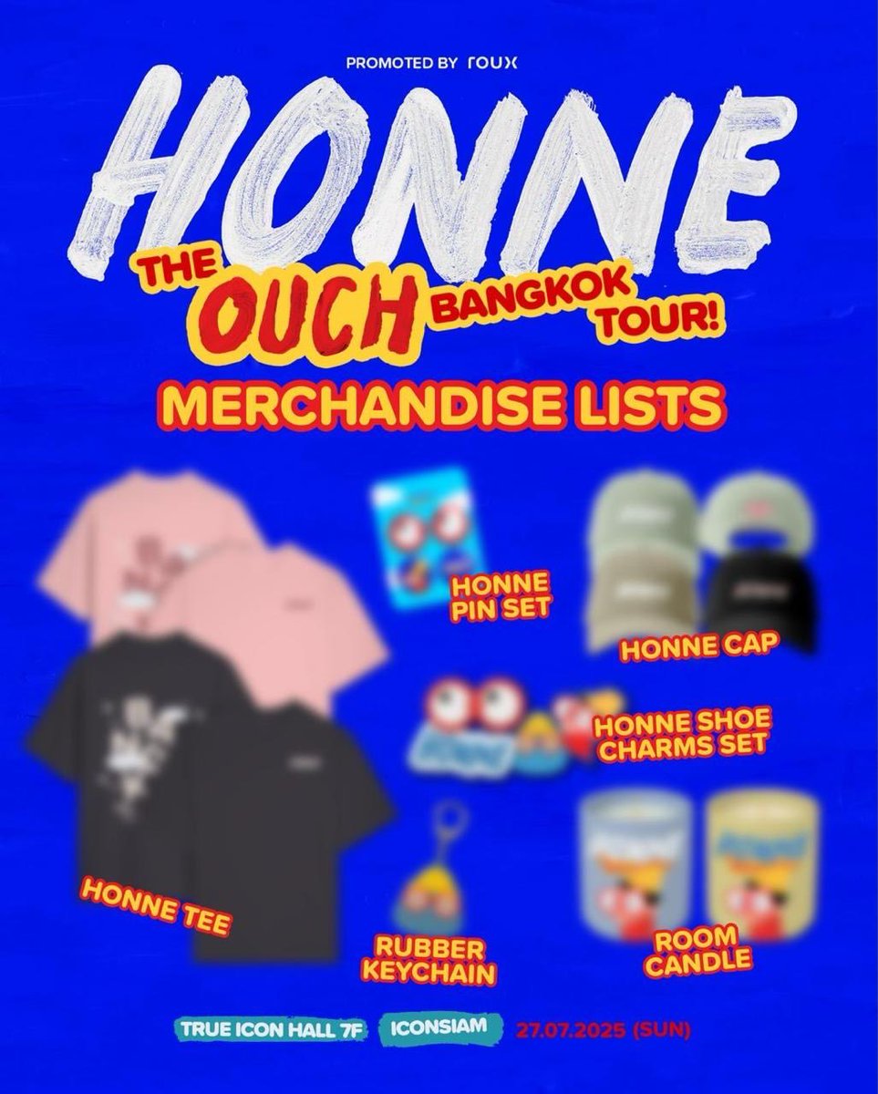 roux_asia's tweet photo. เตรียมกดจับจองสินค้าที่ระลึก #HONNE – The OUCH BANGKOK TOUR เร็ว ๆ นี้!
พิเศษเฉพาะโชว์กรุงเทพเท่านั้น รอติดตามเลย!🫣🥭🍚
HONNE – The OUCH BANGKOK TOUR merch reveal coming soon — exclusively for the Bangkok stop. Stay tuned!
#TheOUCHBangkokTour
#HONNE #ICONSIAM #ROUXlive #ROUX https://t.co/2F4pkqB0i2