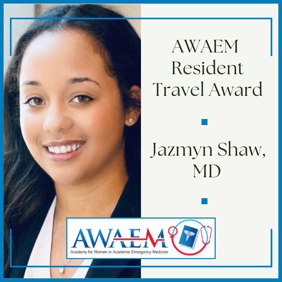 Congratulations to Dr. Jazmyn Shaw for being awarded the 2025 AWAEM Resident Travel Award!