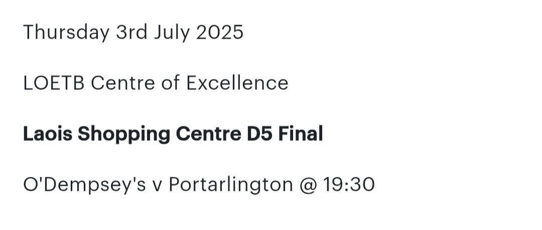 Thursday July 3rd in LOETB Centre Of Excellence. 

Tickets: universe.com/events/laois-s…

Laois Shopping Centre ACFL Division 5 Final

O'Dempsey's v Portarlington @ 19:30